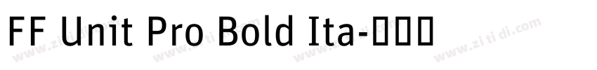 FF Unit Pro Bold Ita字体转换